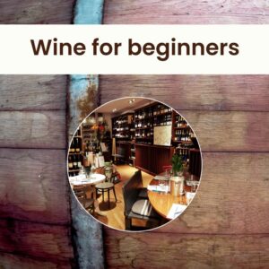 Wine for beginners Utrecht (26 February 2026 | 19.30 – 21.30)