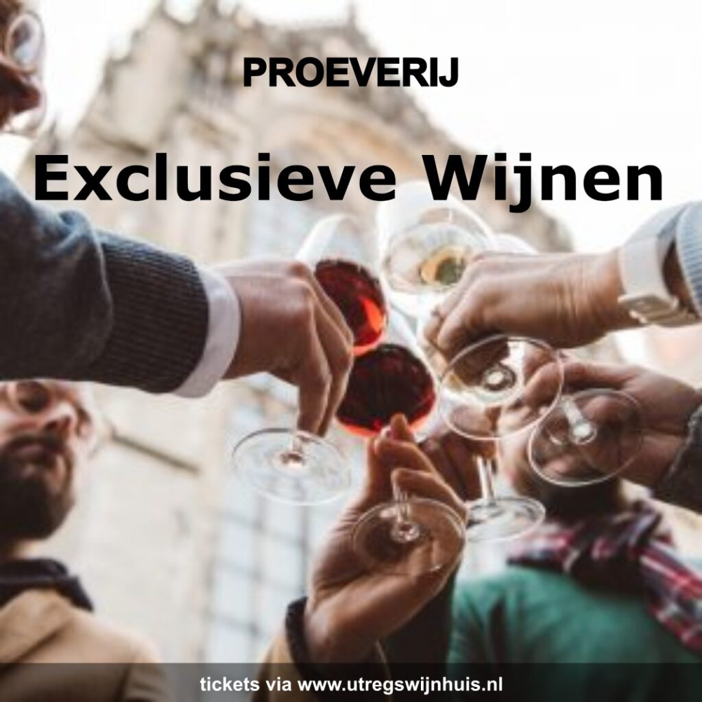 Exclusieve wijnen proeverij - 25- 06- 2022
